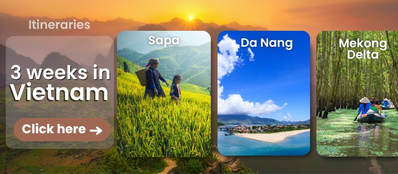 vietnam 3 weeks itineraries